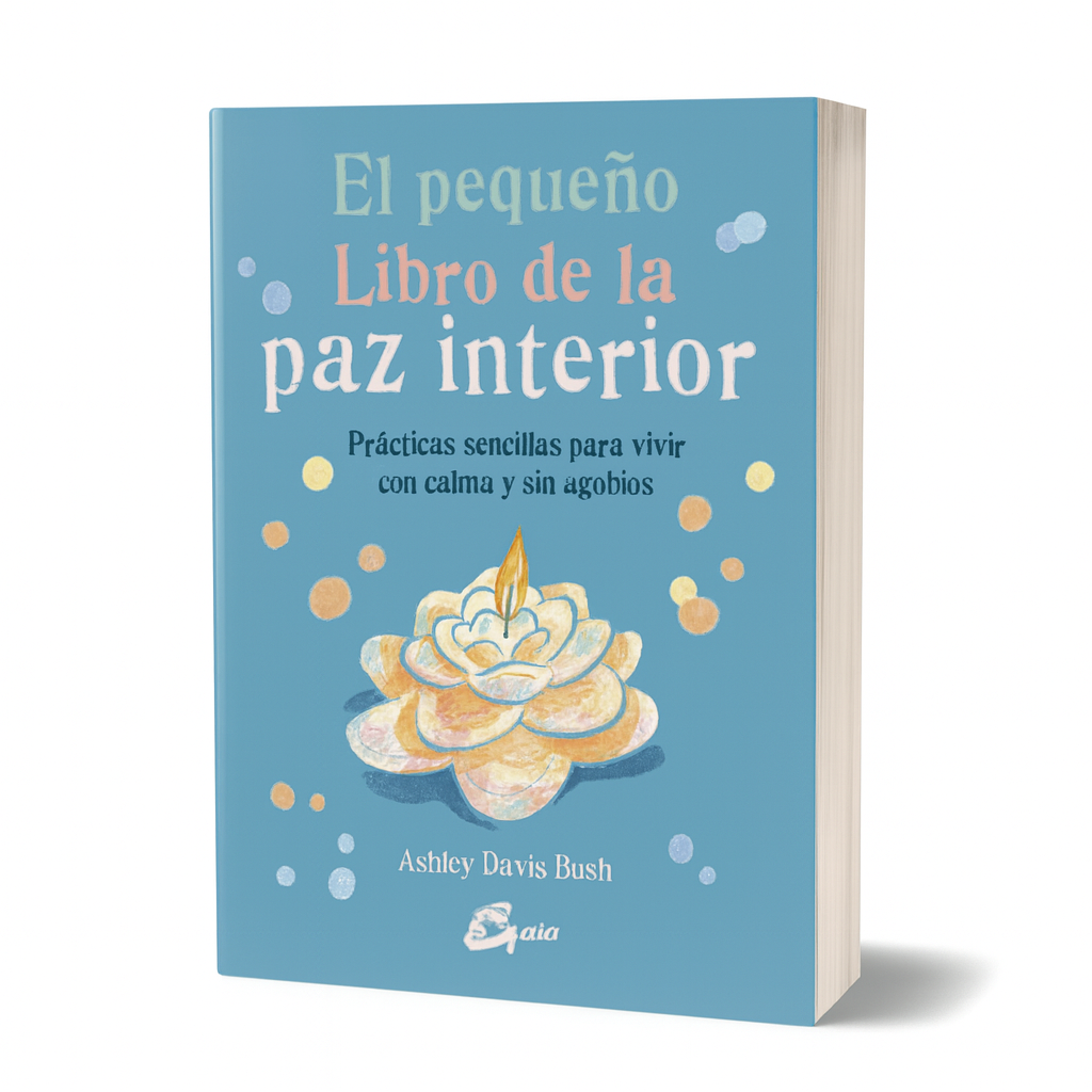 El Pequeño Libro de la Paz Interior