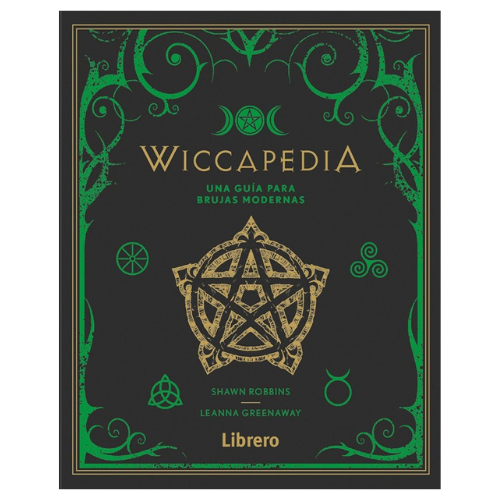 Wiccapedia: Una Guia Para Brujas Modernas