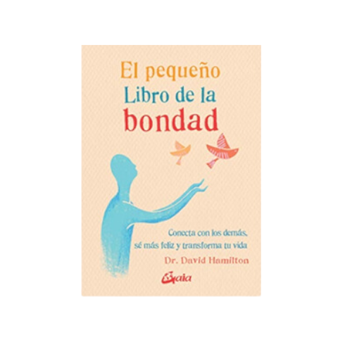 El Pequeño Libro de la Bondad