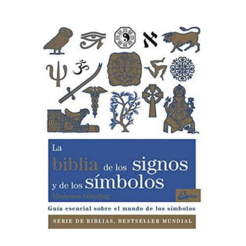 La Biblia de los Signos y de los Símbolos