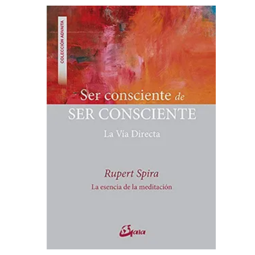 Ser Consciente de Ser Consciente