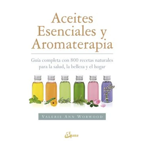 Aceites Esenciales y Aromaterapia
