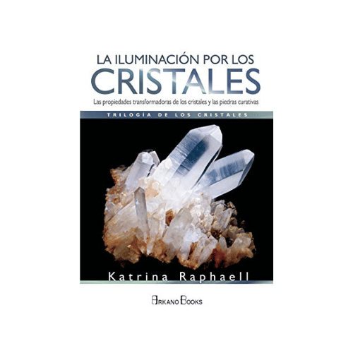 La Iluminación por los Cristales (Libro)