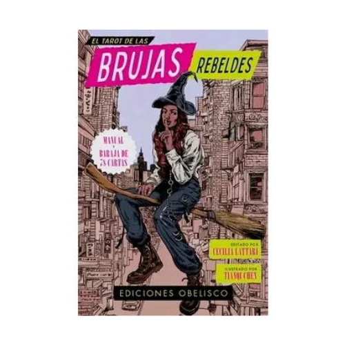 El Tarot De Las Brujas Rebeldes (Libro+Cartas)