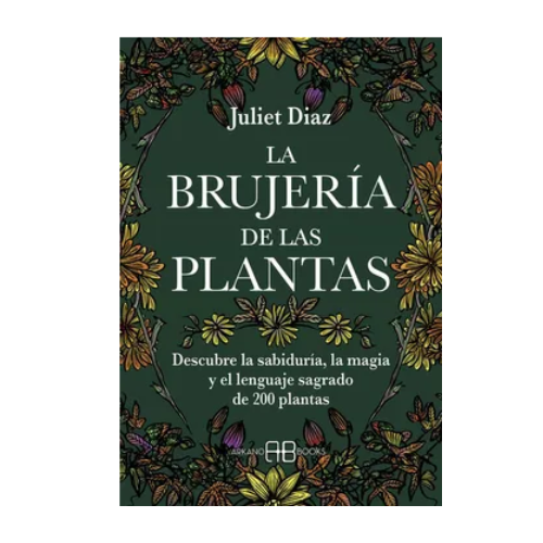 La Brujeria de las Plantas (Libro)