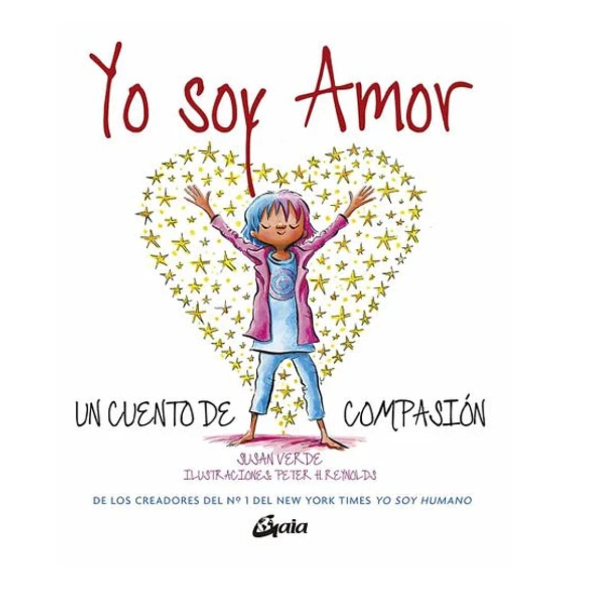 Yo Soy Amor: Un Cuento De Compasión