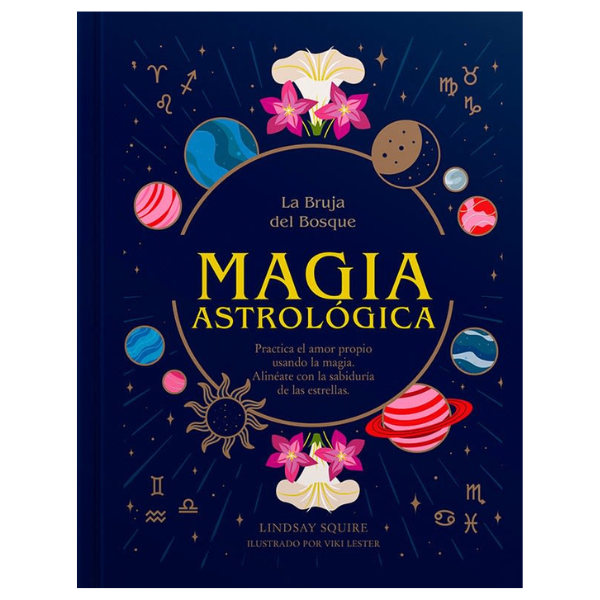 La Bruja del Bosque - Magia Astrologica